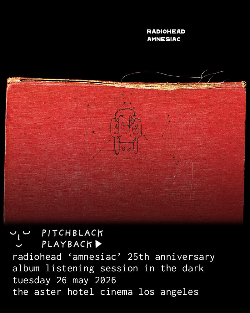 Pitchblack Playback: Radiohead ‘Amnesiac’ Listening Event