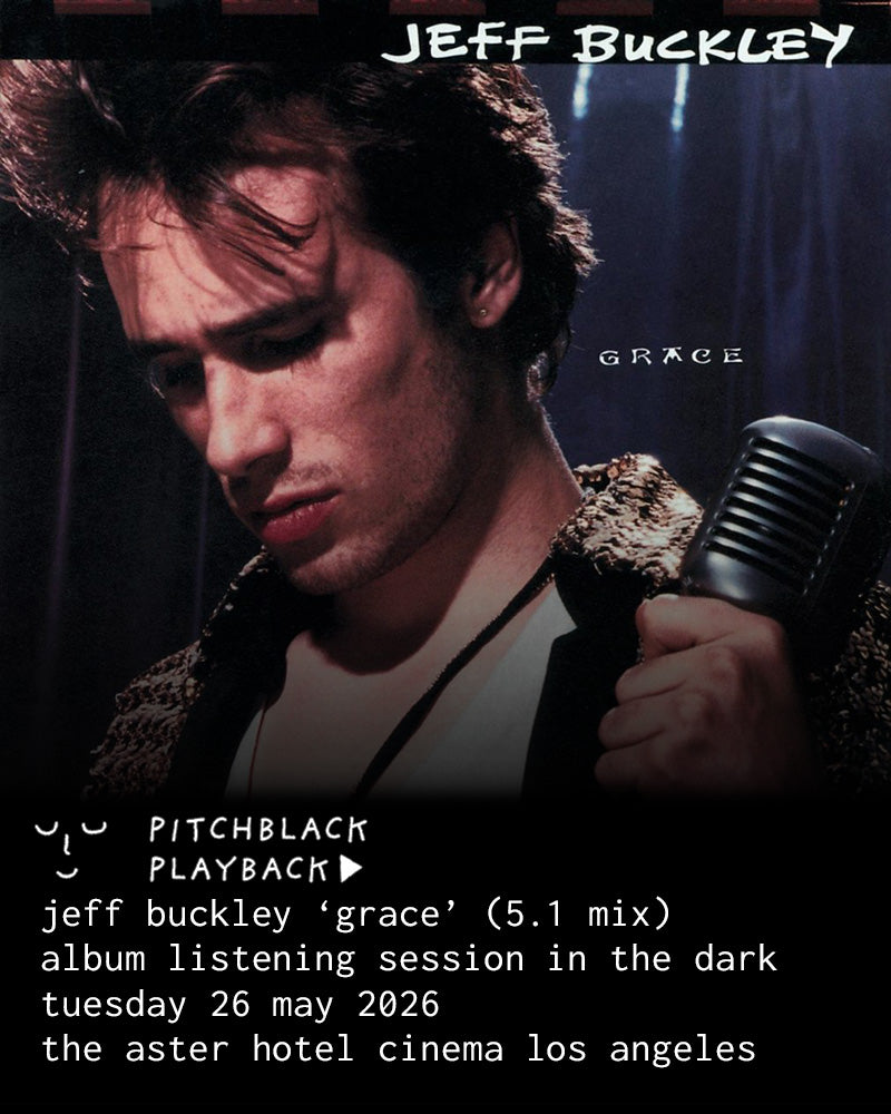 Pitchblack Playback: Jeff Buckley ‘Grace’ Listening Event
