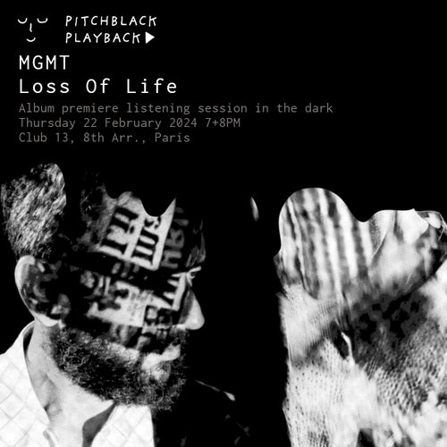 PARIS: MGMT 'Loss Of Life' album listening premiere in the dark @ Club 13, Paris - Thursday 22 February 2024