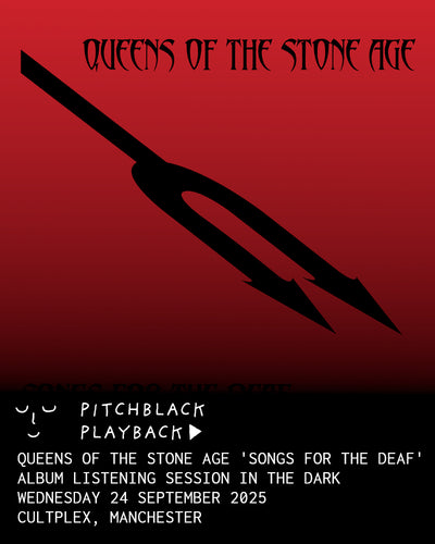 Queens Of The Stone Age 'Songs For The Deaf' album listening session in the dark - Wednesday 24 September 2025 8:30PM @ Cultplex, Manchester