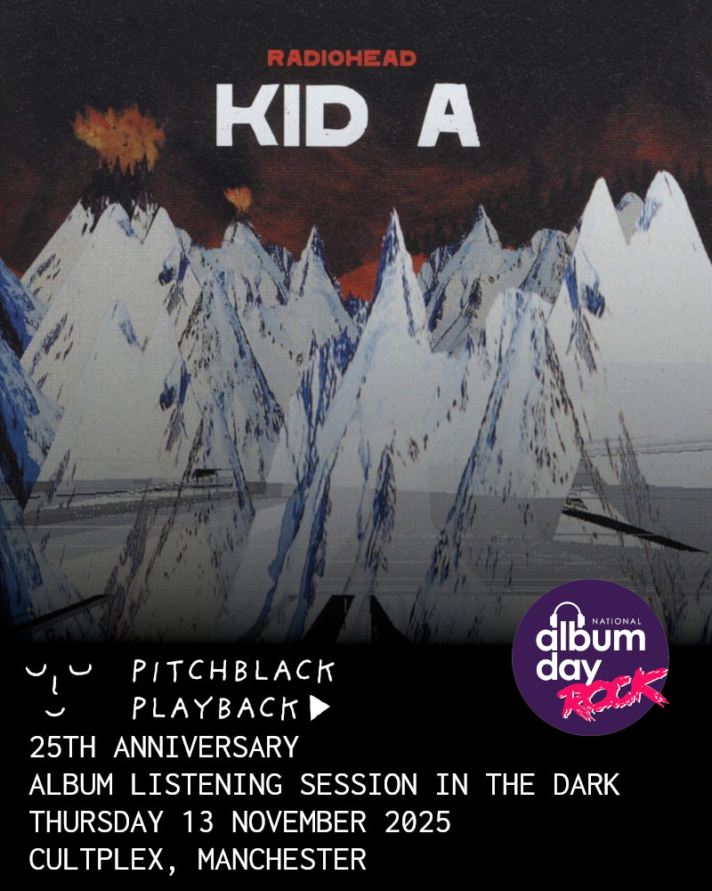 Radiohead 'Kid A' album listening session in the dark - Thursday 13 November 2025 7PM @ Cultplex, Manchester