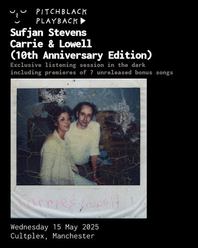 Sufjan Stevens 'Carrie & Lowell' 10th Anniversary Edition album listening premiere in the dark - Wednesday 14 May 2025 @ Cultplex, Manchester