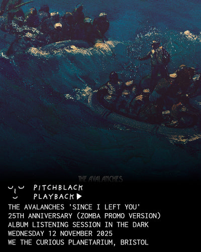 The Avalanches 'Since I Left You' (25th Anniversary - Zomba Scandinavian Promo Version) album listening session in the dark - Wednesday 12 November 2025 8:30PM @ We The Curious Planetarium, Bristol