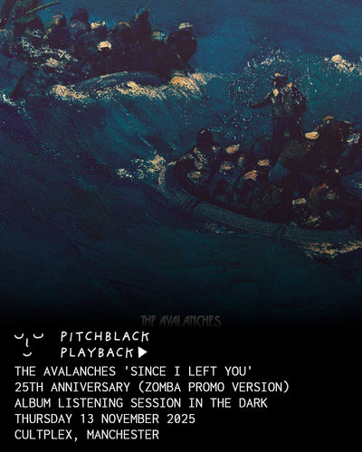 The Avalanches 'Since I Left You' (25th Anniversary - Zomba Scandinavian Promo Version) album listening session in the dark - Thursday 13 November 2025 8PM @ Cultplex, Manchester