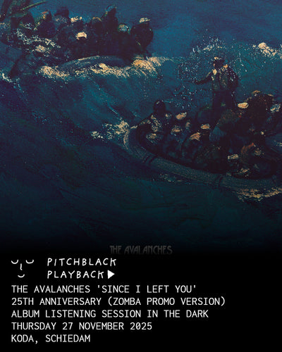 The Avalanches 'Since I Left You' (25th Anniversary - Zomba Scandinavian Promo Version) - Thursday 27 November, 20:00 @ KODA, Schiedam