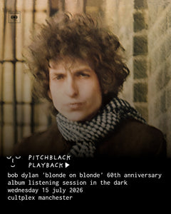 Bob Dylan 'Blonde On Blonde' (60th Anniversary) - Wednesday 15