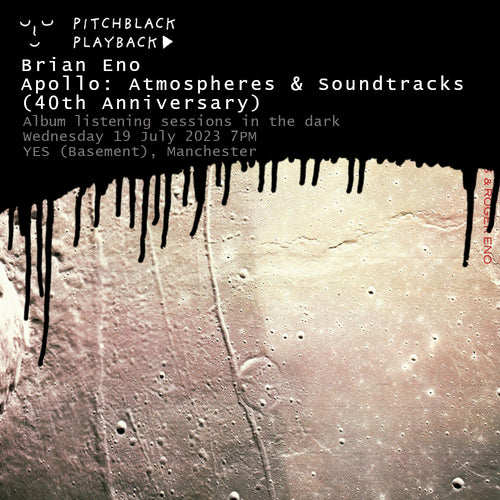 Brian Eno 'Apollo: Atmospheres & Soundtracks' (40th Anniversary) @ YES (Basement), Manchester - Wednesday 19 July 2023 - 7PM