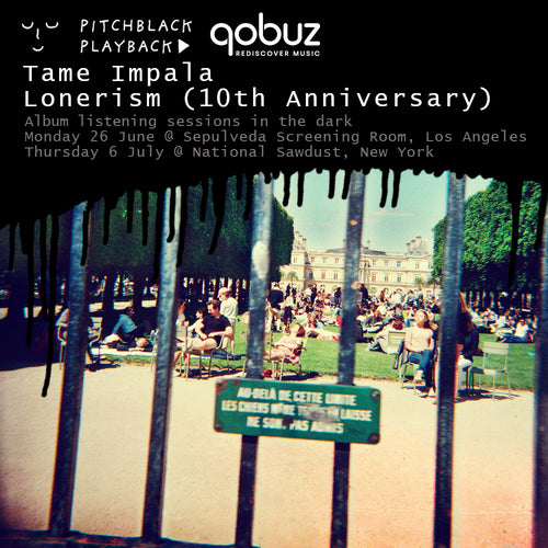 Qobuz presents Tame Impala 'Lonerism' (10th Anniversary) album listening session in the dark @ 1640 S Sepulveda Blvd #104, Los Angeles, CA 90025 - Monday 26 June 7:15PM