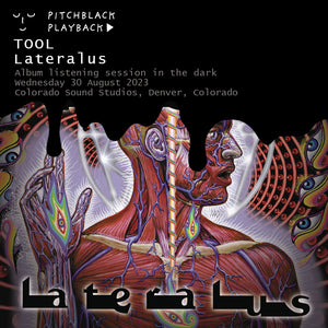 TOOL 'Lateralus' album listening session in the dark @ Colorado Sound Studios, Westminster, Denver — Wednesday 30 August 2023