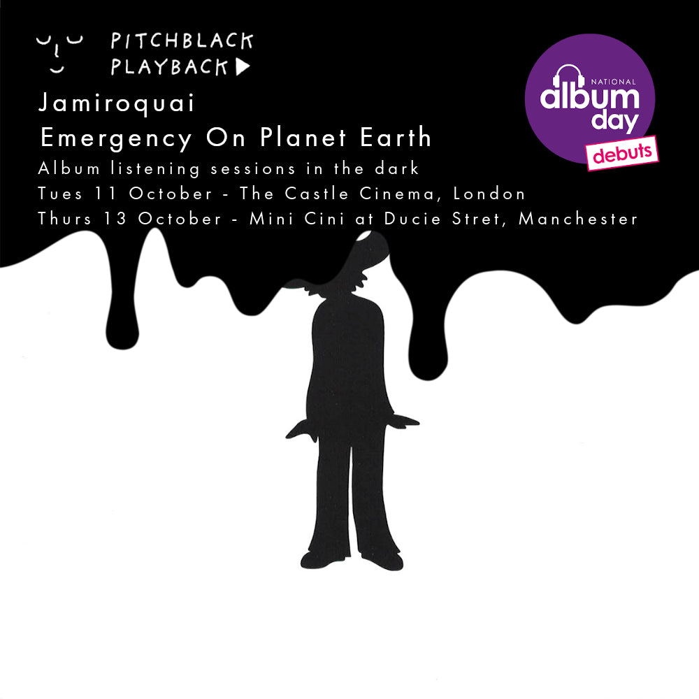 PBPB x National Album Day: Jamiroquai 'Emergency On Planet Earth' album listening session in the dark @ The Castle Cinema, Homerton, London - Tuesday 11 October 2022