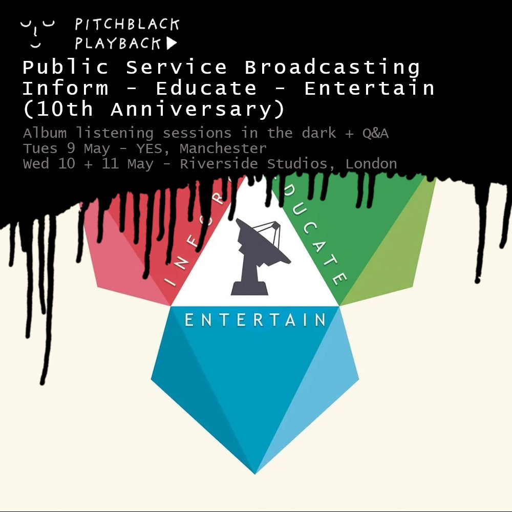 Public Service Broadcasting 'Inform - Educate - Entertain (10th Anniversary)' album listening session in the dark + artist Q&A @ YES (Pink Room), Manchester - Tuesday 9 May 2023, 7PM