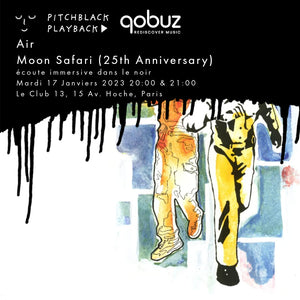 Air 'Moon Safari' (25eme Anniversaire) session d'écoute dans le noir @ Le Club 13, 15 Av. Hoche, Paris - Mardi le 17 Janvier 2023