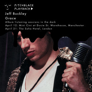 Jeff Buckley 'Grace' album listening session in the dark - Tuesday 12 April 2022 @ Mini Cini at Ducie Street Warehouse, Manchester