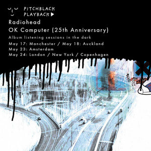 Radiohead 'OK Computer' (25th Anniversary) album listening session in the dark @ Doka, Volkshotel,  Amsterdam - Monday 23 May 2022